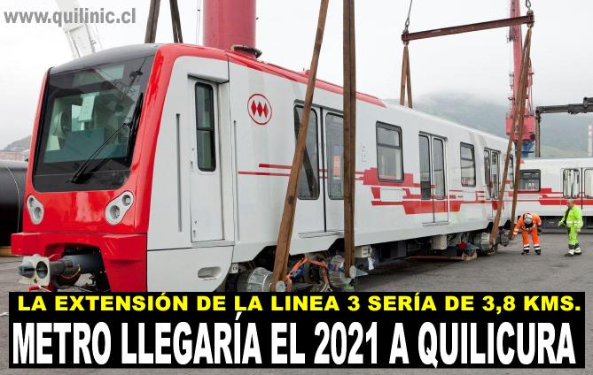 Metro llegaría el 2021 a Quilicura