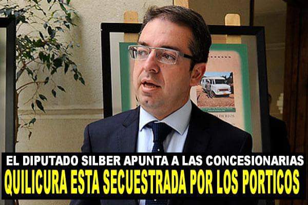 Diputado Silber : «Quilicura está secuestrada por los pórticos»