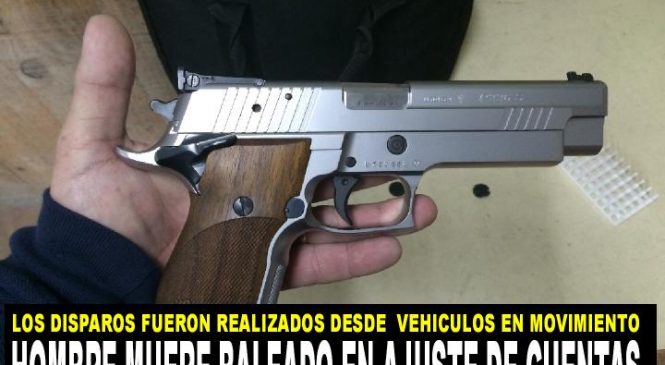 Hombre muere baleado en supuesto ajuste de cuentas