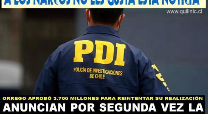 Anuncian nuevamente el cuartel PDI